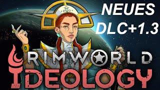 RimWorld Ideology | Neues RimWorld DLC | Was erwartet uns?