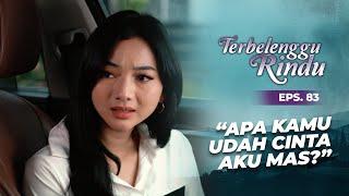 Penjarakan Maudy! Apakah Biru Lebih Mencintai Amira? | TERBELENGGU RINDU | EPS. 83 (3/3)