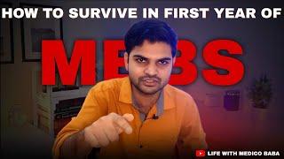 How to Survive First Year of MBBS: A Complete Guide| MBBS First Year Survival Tips: How to Excel