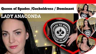 LADY ANACONDA: Real Life Queen of Spades, Dominant, and Cuckoldress,   PART 1 #officialqos