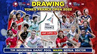 Drawing France Open 2022 : 25-30 Oktober 2022 | Yonex France Open 2022 Draw R32