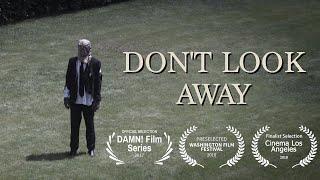 Don’t look away short horror film