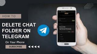 How to Delete Chat Folder on Telegram