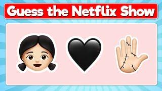Guess the Netflix Show by the Emojis 