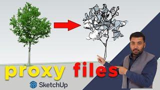 How to Create Proxy files in Sketchup | SPEED UP YOUR SKETCHUP MODEL with Proxy | Make Proxy Files