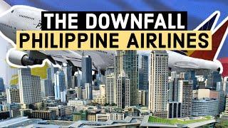 The Downfall Of Philippine Airlines