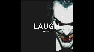 Free Type Beat | Trap Beat Instrumental | Laugh (Prod. TD Beats)