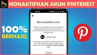 Cara nonaktifkan akun Pinterest dengan mudah