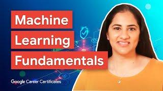 The Nuts and Bolts of Machine Learning | Google Advanced Data Analytics Certificate