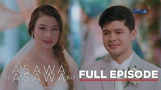 Asawa Ng Asawa Ko: Best wishes for Jordan and Shaira! - Full Episode 119 (August 8, 2024)