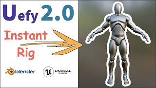 Easy rigging for UE4 Mannequin in Blender with Uefy 2.0