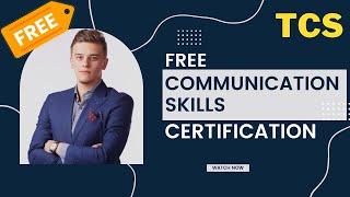 Free Communication Skills Certification Course from TCS | Free Premium Course 2022