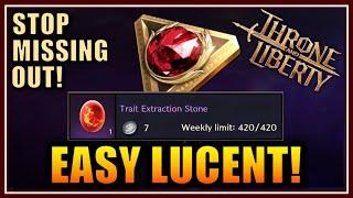 Super Easy & Simple Way to Make Lucent! (stop missing out) - Throne and Liberty