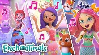 Enchantimals Music Marathon! | Top Music Videos | Enchantimals Compilations