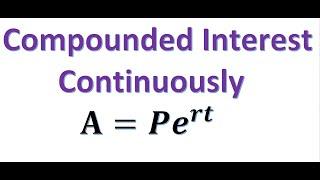 Compounded Continuously