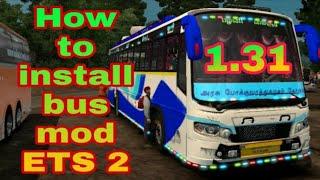 How to install Bus mod Ets 2 Tamil  1.31 | SMJ Gaming |