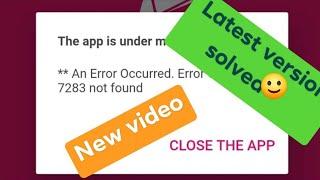 New video New version Bkash app problem solved Error code 7283 solved app is under maintenance ️️