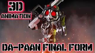 Da-Paan Final Form?! Kamen Rider Da-Paan Tactical Armor Form 3D Concept Animations