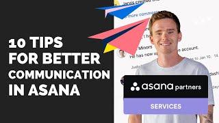 10 Tips for better communication in Asana