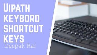 Uipath Keyboard Shortcut Keys