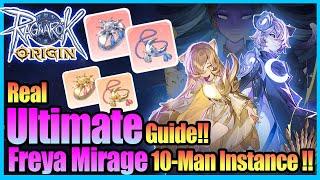 Real ULTIMATE Freya Mirage Guide!! Trick & Tips!! [Ragnarok Origin Global]