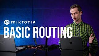 Routing basics with MikroTik
