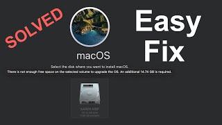 Fix: There is not Enough Free Space to Upgrade macOS