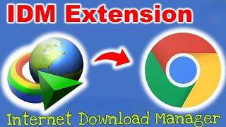 How to Add IDM Extension to Chrome Browser Manually   2024|| 2025 New Method