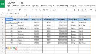 Hướng dẫn lọc dữ liệu tự động theo nhiều điều kiện (Google Sheet Cơ Bản)