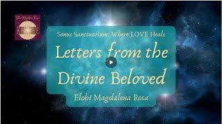 Letters from the Divine Beloved: Reclaiming Oneness in Your Golden Throne Room