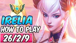 HOW TO PLAY IRELIA | Best Build & Runes | S+ Gameplay | League of Legends | Diamond Irelia Guide S14