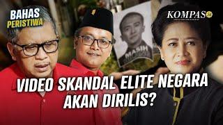 Isi Video Skandal Elite Negara, Kartu Truf Sekjen PDI-P Hasto Kristiyanto?