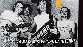 a Música Mais MISTERIOSA da Internet foi ENCONTRADA!