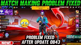 How To Fix Matchmaking Problem In Free Fire After Ob43 Update | Matchmaking Problem In Ff And Ff Max