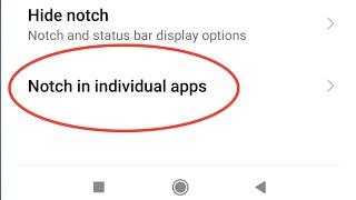 Notch In Individual Apps Meaning | Notch In Individual App Kya Hai