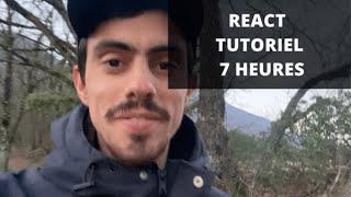 React Tutorial Français pour Débutant - Cours complet 7h [2022]