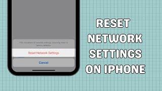 How to reset network settings on iPhone