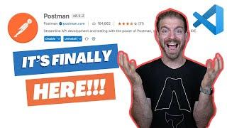 The Postman VS Code Extension Is FINALLY HERE!
