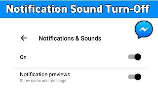 How to Turn Off Notification Sound On Facebook Messenger