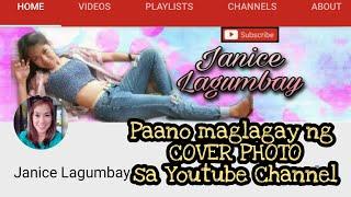 Paano Maglagay ng COVER PHOTO sa Youtube Channel