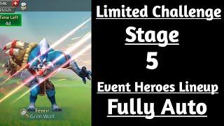 Lords mobile Limited Challenge Bloodlust Stage 5 Fully Auto|Grim Wolf Stage 5 Fully Auto