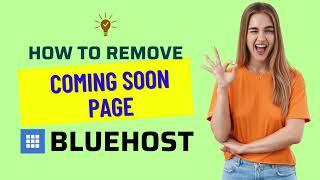 How to enable and disable the "Coming Soon" page with the Bluehost cPanel