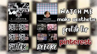 ꜥꜤ How to make aesthetic profile pinterest ᨳ᭬°•