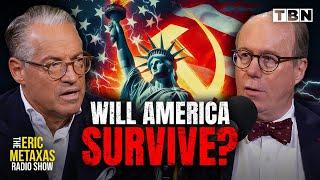 America's Cold Civil War, LAST CHANCE Redemption In 2024 Election? | Eric Metaxas on TBN