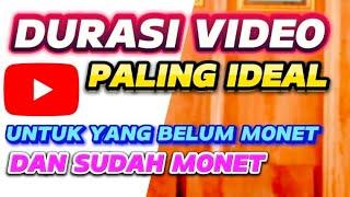 Durasi video paling nyaman untuk Youtuber Pemula