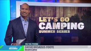 LET’S GO CAMPING: Beam Camp on AMHQ (The Weather Channel)