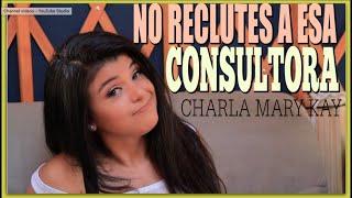 Charlas Mary Kay| A quien NO DEBERIAS de RECLUTAR  a tu equipo Mary Kay