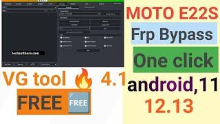 moto e22s frp  tool use VG tool 4.1||moto e22s frp bypass_All Moto Frp Bypass