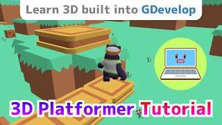 3D Platformer Tutorial [Learn 3D built into GDevelop]