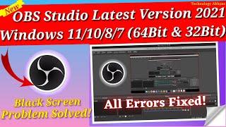 How to Download OBS Studio on Windows (32Bit/64Bit) 11/10/8/7 | OBS Studio Latest Version PC| 2021